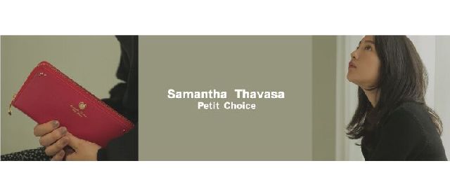 samanthathavasa　petitchoice