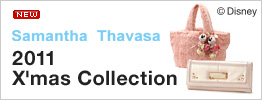 Samantha Thavasa 2011 X'mas Collection