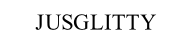 JUSGLITTY