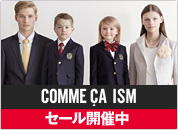COMME CA ISM �Z�[���J�Ò�