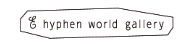 E hyphen world gallery