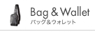Bag & Wallet �o�b�O&�E�H���b�g