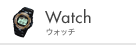 Watch �E�H�b�`
