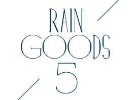 RAIN GOODS 5