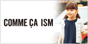 COMME CA ISM