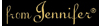 Jennifer