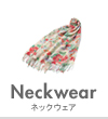 Neckwear �l�b�N�E�F�A