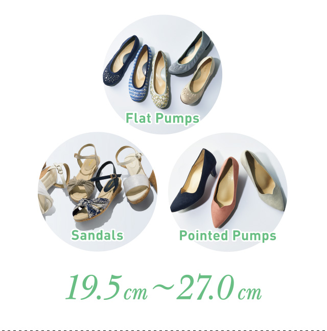 Flat Pumps,Sandals,Pointed Pumps｜19.5㎝〜27.0㎝