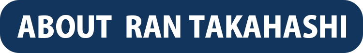 ABOUT RAN TAKAHASHI