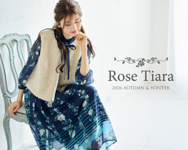 ローズティアラ　2026AUTUMN & WINTER