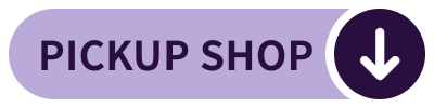 PICK UP SHOP