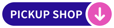 PICK UP SHOP