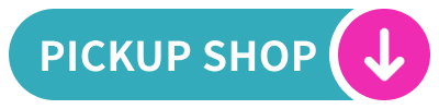 PICK UP SHOP