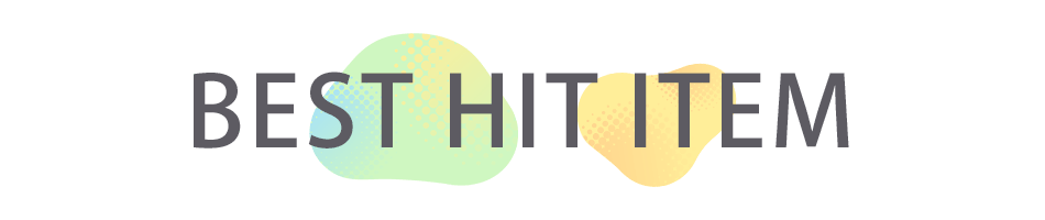 BEST HIT ITEM