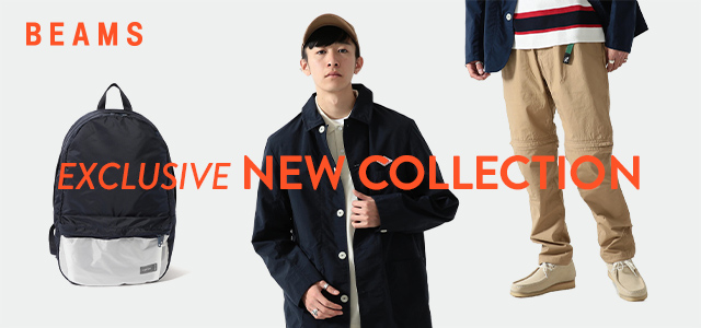 BEAMS EXCLISIVE NEW COLLECTION