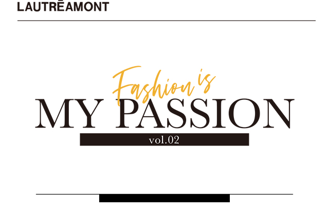 MY　PASSION　vol.02    ロートレアモン×大草 直子