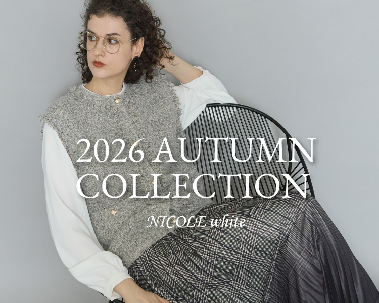ニコルクラブ(NICOLE CLUB)　レディース　2026 AUTUMN COLLECTION