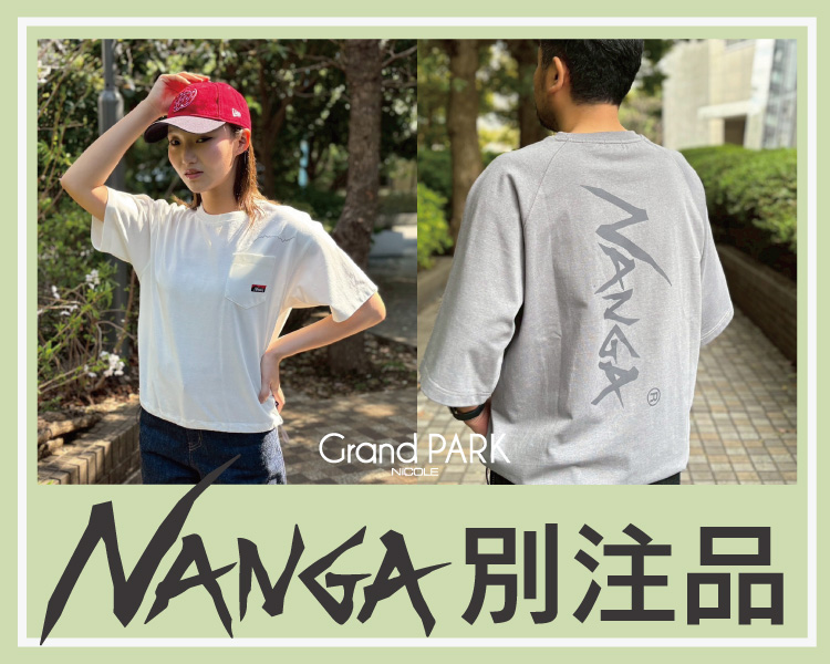 グランドパーク(Grand PARK)　NANGA 別注品