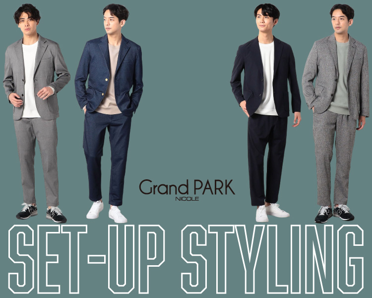 グランドパーク(Grand PARK)　SET-UP STYLING