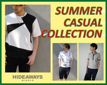 SUMMER CASUAL COLLECTION
