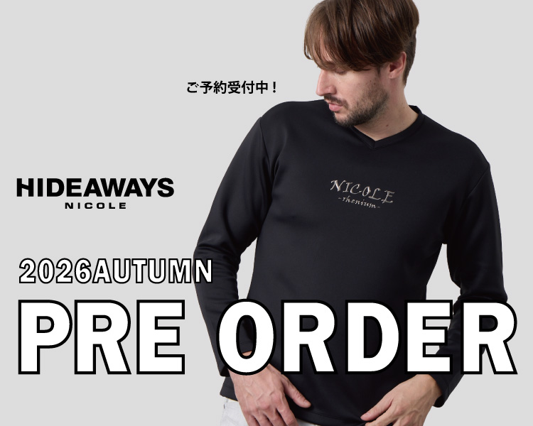 ハイダウェイ(HIDEAWAYS)　メンズ　PRE ORDER