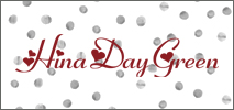 ヒナ デイ グリーン