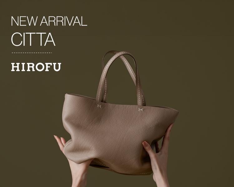 ヒロフ(HIROFU)　バッグ　チッタ