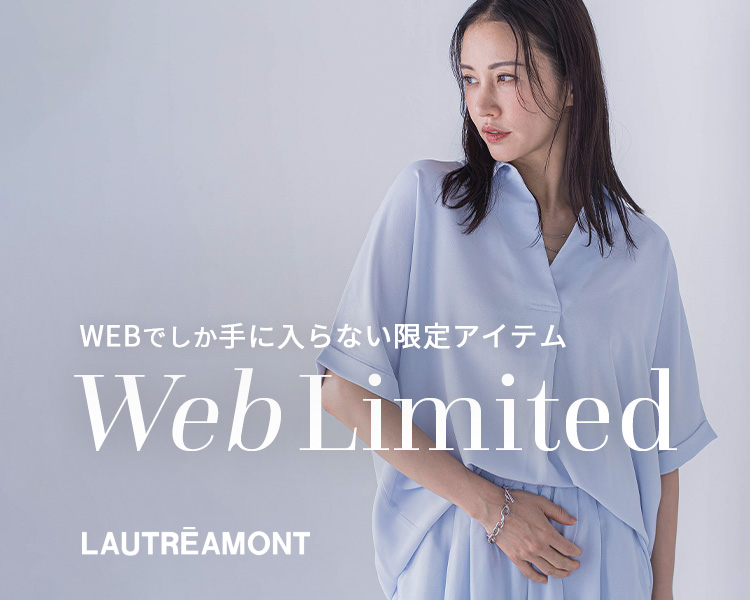 ロートレアモン(LAUTREAMONT) 　レディース　WEB Limited