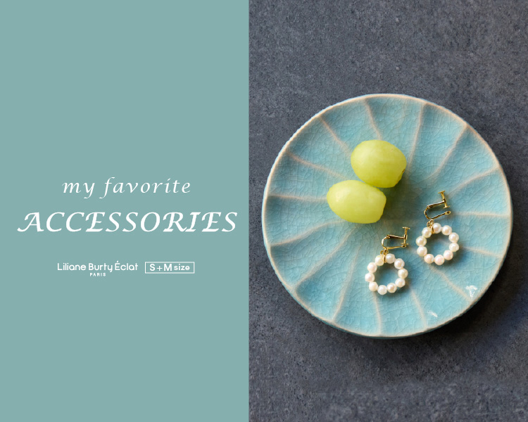 リリアンビューティ エクラ(Liliane Burty ECLAT)　レディース　my favorite ACCESSORIES