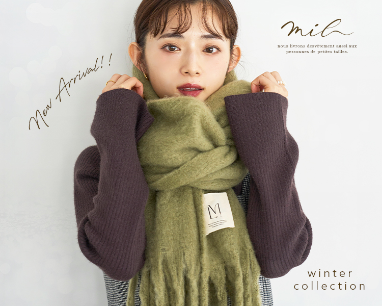ミル　new arrival －winter collection－
