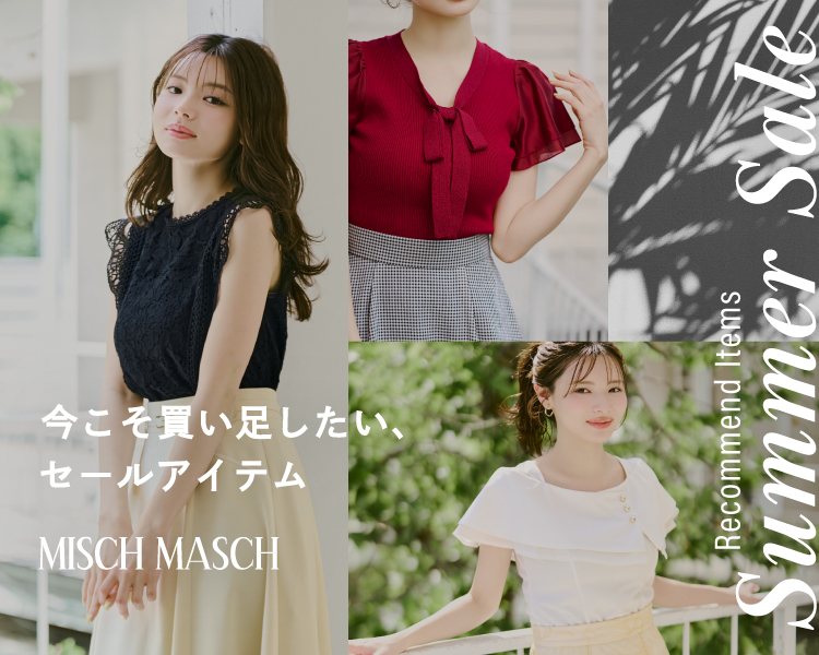 ミッシュマッシュ(MISCH MASCH)　レディース　Summer Sale