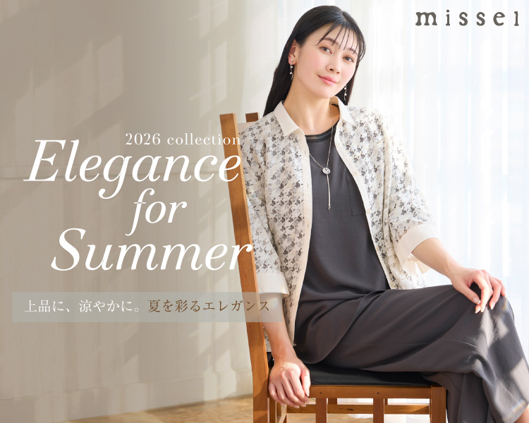 ミゼール(missel)　レディース　elegance for summer