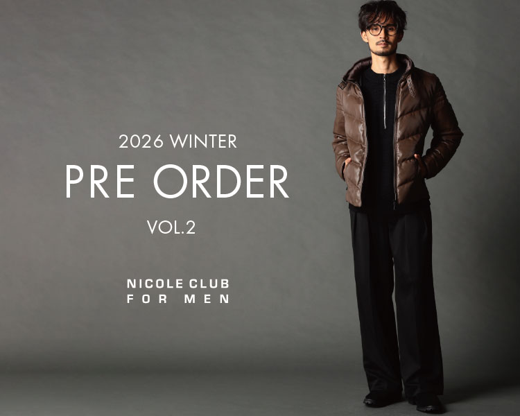 ニコルクラブフォーメン(NICOLE CLUB FOR MEN)　メンズ　先行予約 VOL2