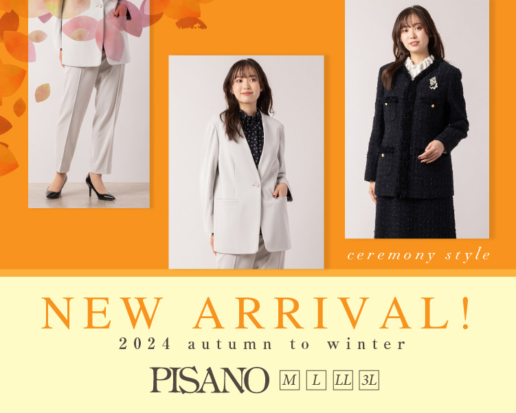 ピサーノ　NEW ARRIVAL