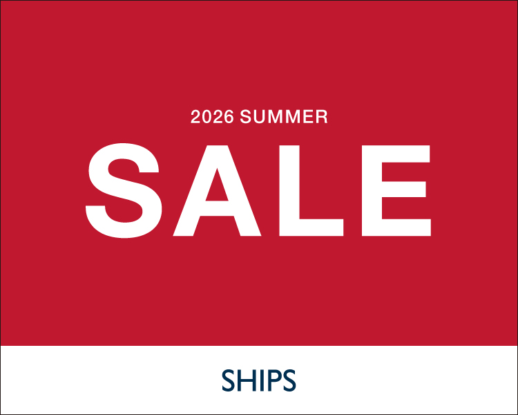 シップス(SHIPS)　SALE