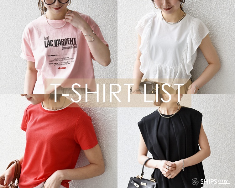 シップス エニィ(SHIPS any)   レディース　T-SHIRT LIST