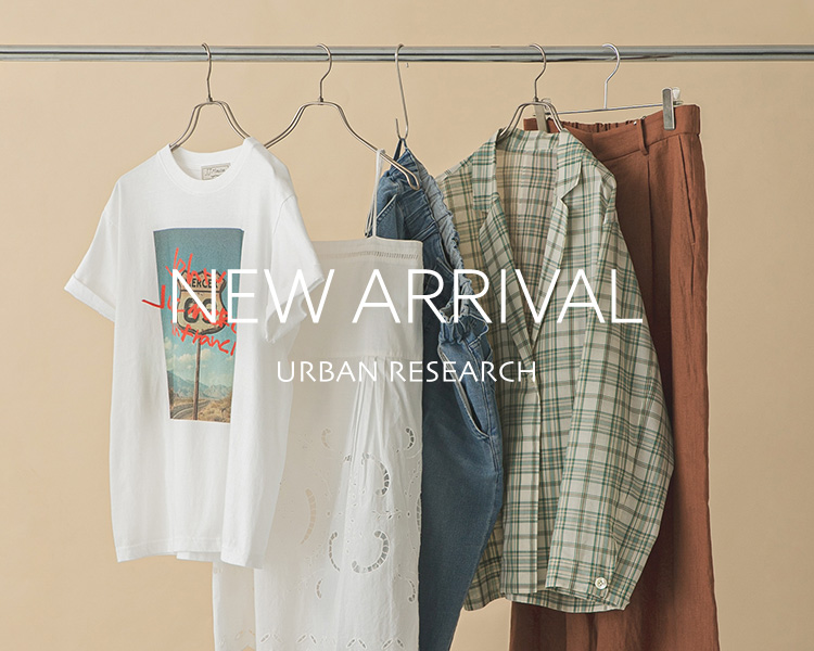 アーバンリサーチ(URBAN RESEARCH)　NEW ARRIVAL