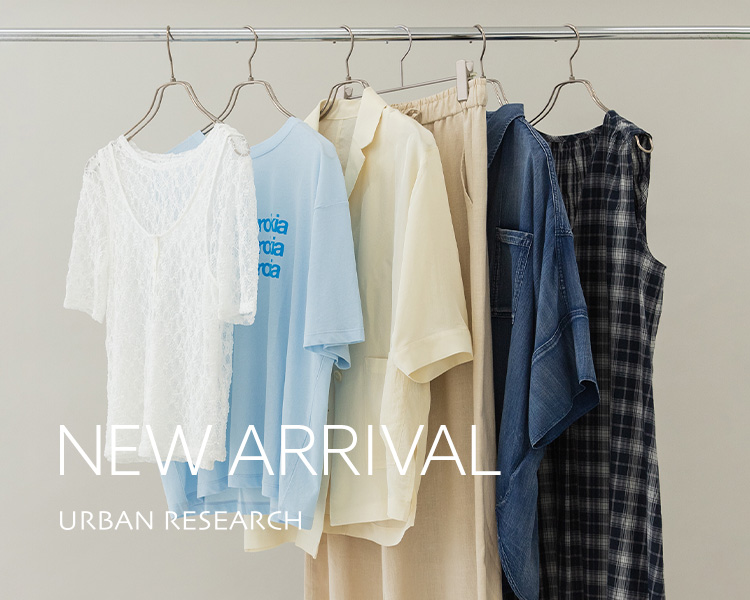アーバンリサーチ(URBAN RESEARCH)　NEW ARRIVAL