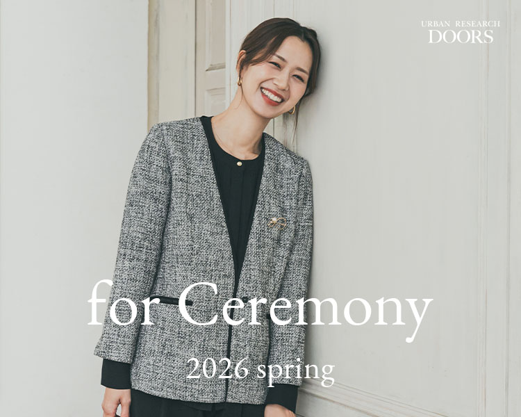 アーバンリサーチ ドアーズ(URBAN RESEARCH DOORS)　for Ceremony