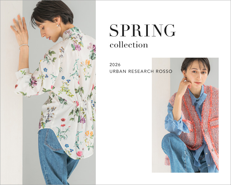 アーバンリサーチ ロッソ(URBAN RESEARCH ROSSO)　レディース　SPRING collection