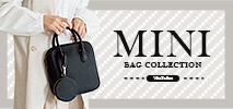 MINI BAG COLLECTION