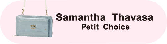 Samantha Thavasa Petit Choice